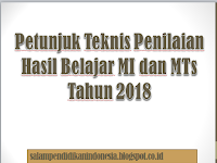 Petunjuk Teknis Penilaian Hasil Belajar MI dan MTs Tahun 2018