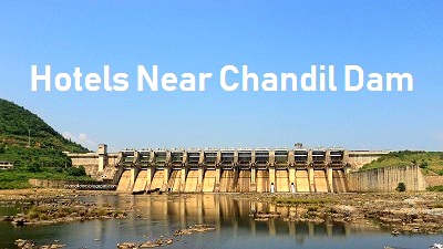 Hotels near chandil dam jamshedpur