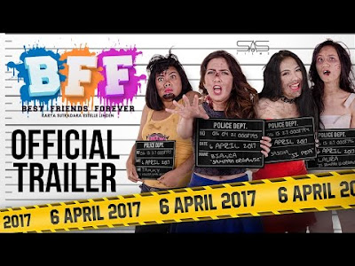 Download Film Indonesia Terbaru BFF (Best Friends Forever) (2017) Full Movie