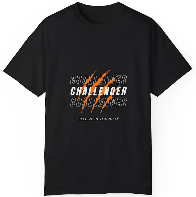 Comfort Colors Motivational T-Shirt for Men and Women With Black Orange Bold Modern Quote Believe In Yourself and Three Times Challenger Text