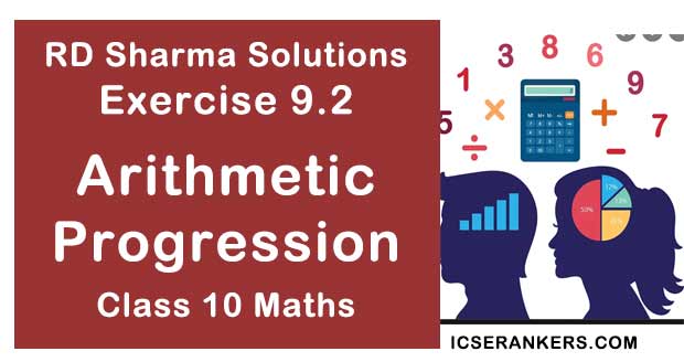 RD Sharma Solutions Chapter 9 Arithmetic Progression Exercise 9.2 Class 10 Maths