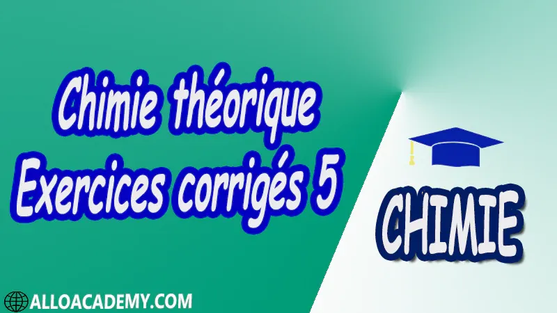 Chimie théorique - Exercices 5 pdf