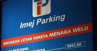 Menara Weld (The Weld) Parking Rate | Parking Rate