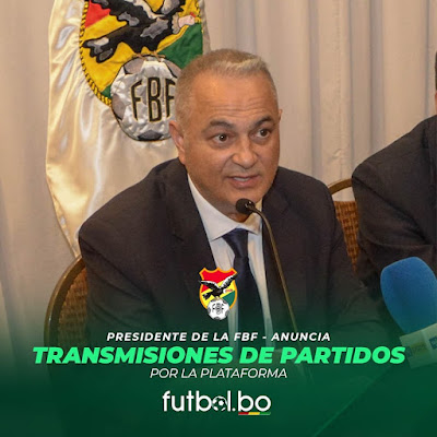 Ing. Fernando Costa anuncia la transmisión de los partidos amistosos de la Selección Boliviana a través de la plataforma www.futbol.bo