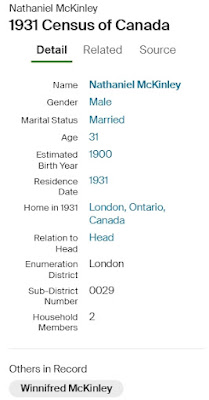 1931 Census of Canada, district 127 (London), sub-district 29 (London City Ward 4), p. 1, dwelling 12, family 14, transcription for the entry of Nathaniel McKinlay; RG 31; digital images, Ancestry Operations, Inc., Ancestry.ca (https://www.ancestry.ca/search/collections/62640/ : accessed 8 Jun 2023).