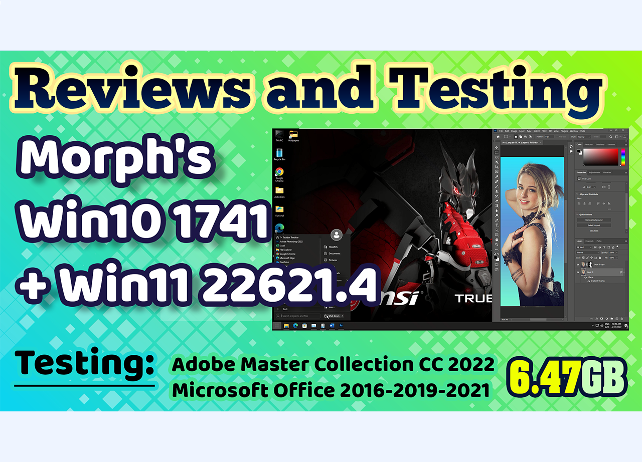 Review Morph’s Win10 1741 + Win11 22621.4 x64 No- TPM Preactivated