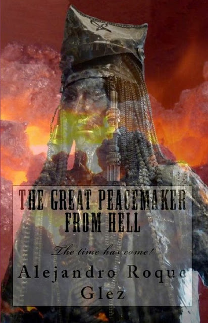 The Great Peacemaker from Hell at Alejandro's Libros