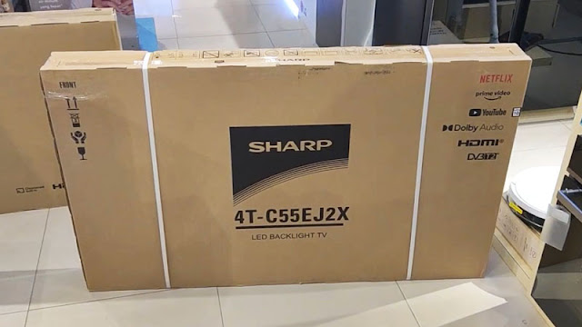 Cara Unboxing TV LED Sharp 55 inch yang Benar