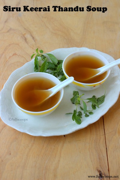 Siru Keerai thandu soup