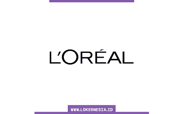 Lowongan Kerja Magang Loreal Paris Agustus 2021