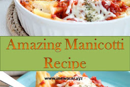 Amazing Manicotti Recipe
