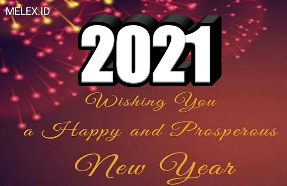 Kumpulan Kata  Ucapan Selamat Tahun  Baru  2021  Bahasa 