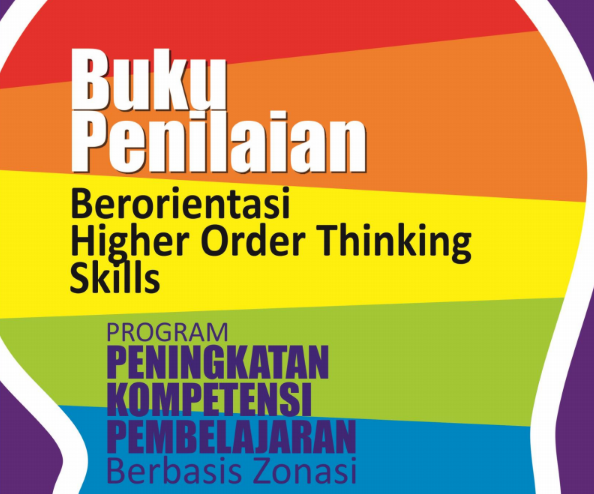 Buku Penilaian HOTS 2018 (Higher Order Thingking Skills)