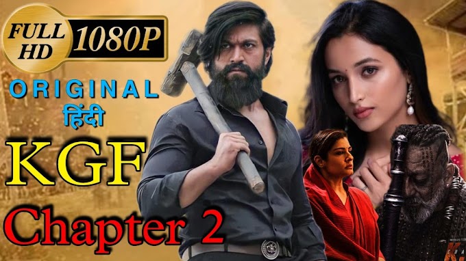 Kgf Chapter 2 Full Movie in Hindi Download Filmyhit Filmyzilla 123mkv