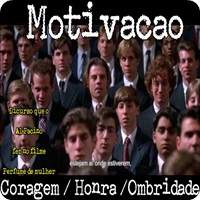 Coragem Honra e Ombridade