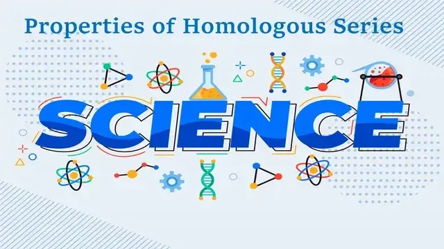 Properties of Homologous Series Class 10