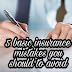 5 basic insurance mistakes you should to avoid 