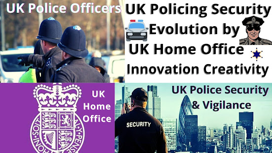 UK Policing Security Evolution by UK Home Office