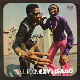 Ezy & Isaac ‎“Soul Rock" 1974 only Italian issue  Nigeria Soul Afro Funk