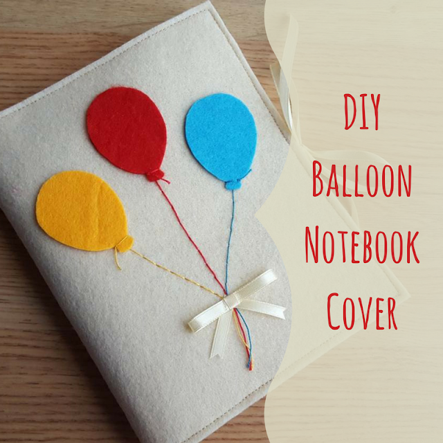 DIY Balloons Notebook Cover