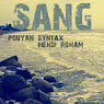 Pouyan Syntax Ft Mehdi Roham - Sang = Adam