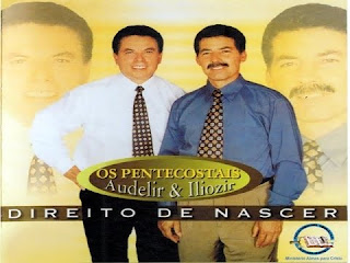 OS PENTECOSTAIS - DIREITO DE NASCER