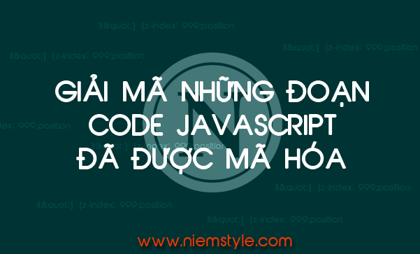 Một số trang web giúp giải mã những đoạn code Javascript đã được mã hóa