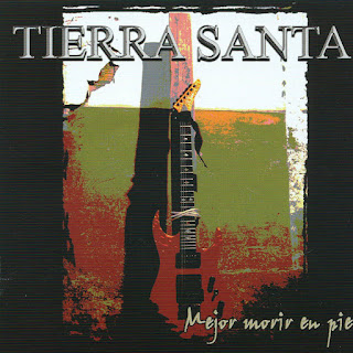 Tierra Santa - Mejor morir en pie