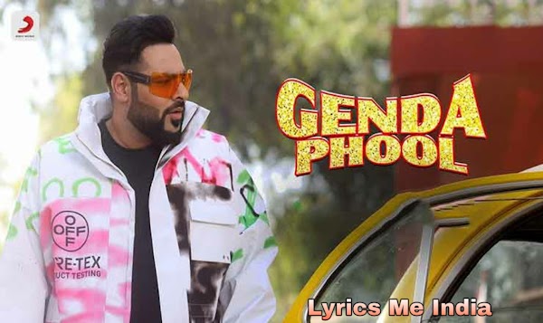Genda Phool Lyrics in Hindi - Feat., Badshah & Jacqueline Fernandez