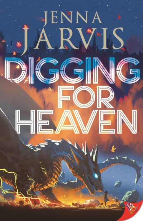 You are currently viewing Digging for Heaven by Jenna Jarvis