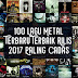 100 Lagu Metal Barat Terbaru Rilis 2017 Terbaik Paling Cadas Tahun Ini