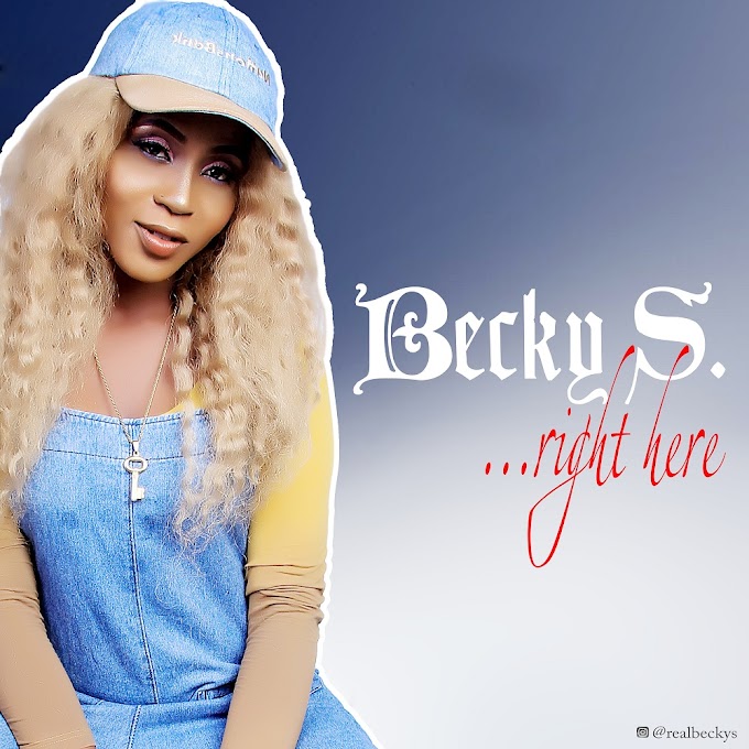 Music: Becky S - Right Here
