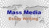 Essay on Mass Media: Meaning, Introduction, Impact on Society and Importance | Mass Media Essay