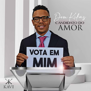 Don Kikas - Candidato do Amor [Baixar] 2022