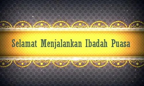 selamat menunaikan ibadah puasa ramadan