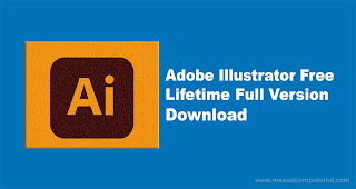 Adobe Illustrator Latest Version For Windows 32 Bit and 64 Bit Free Lifetime Full Version Download 