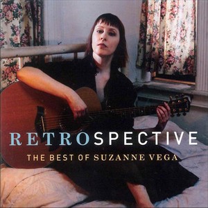Suzanne Vega - Retrospective - Best Of Suzanne Vega (2003)[Flac