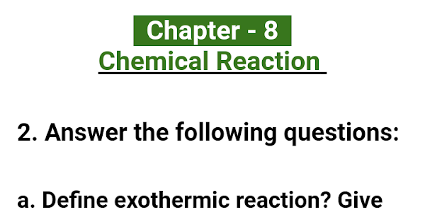 Chemical Reaction: Class10 science notes and exercise | unit-8