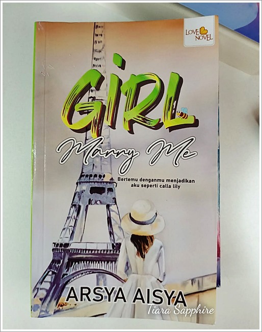Girl Marry Me by Arsya Aisya | Book Review
