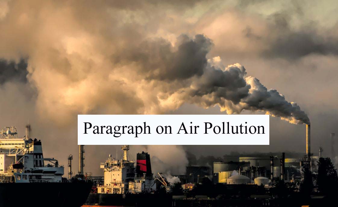 Paragraph on Air Pollution