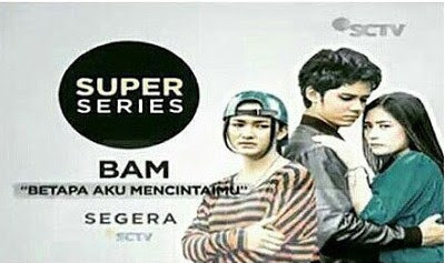 Download Lagu Ost BAM Mp3 ( Betapa Aku Mencintaimu ) SCTV