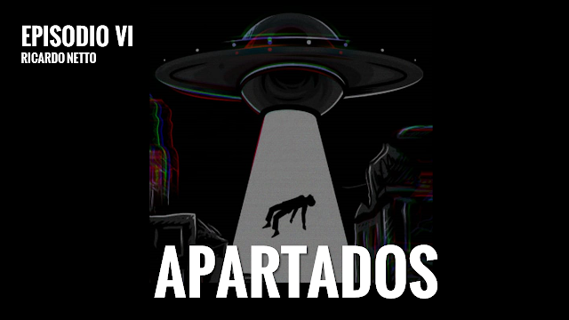 APARTADOS - WEB SÉRIE - EPISÓDIO VI