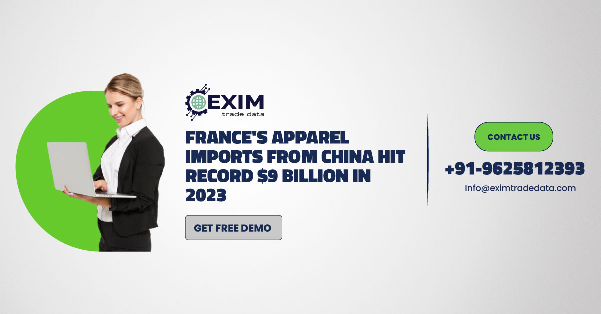 France's apparel imports from China hit record $9 Billion in 2023