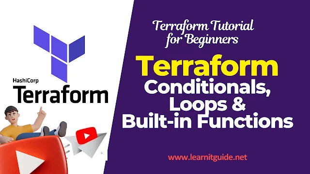 Terraform Conditionals, Loops & Built-in Functions Explained