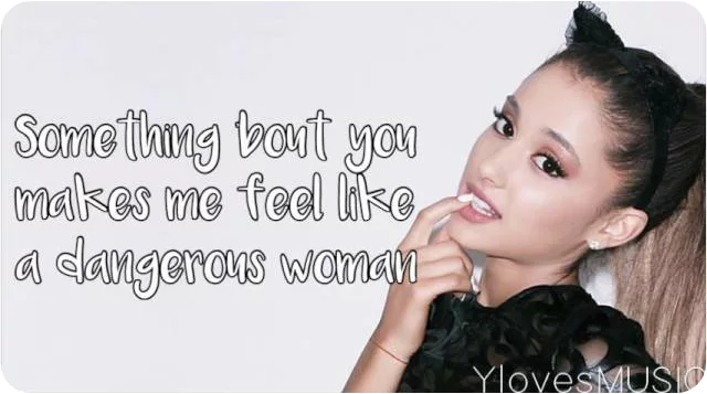 Dangerous Woman Lyrics Ariana Grande Lyricscy