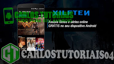 XILFTEN BRASIL v34.0 apk – Aplicativo para assistir Filmes e Séries