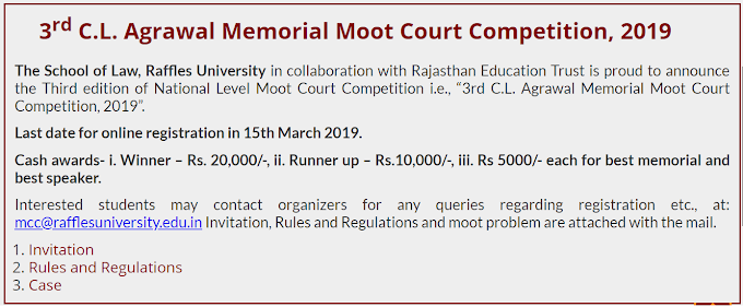 3 rd C.L. Agrawal Memorial Moot Court Competition 2019 - School of Law, Raffles University 