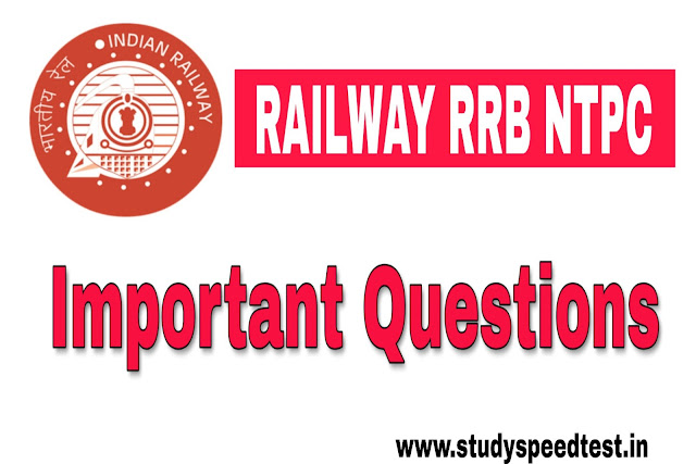 RRB NTPC IMPORTANT QUESTION