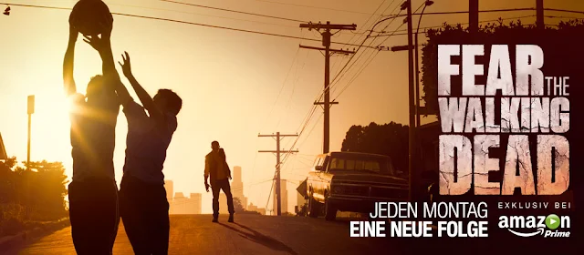 Serientipp : Fear the Walking Dead | Am Montag geht es los