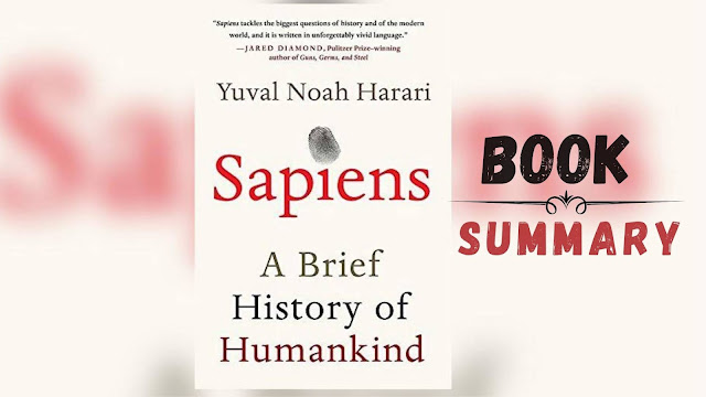 Sapiens- The history of mankind Book summary